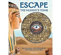 Escape the Mummy's Tomb: 1 (Escape Books)