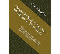Escape the Narc: A Survival Workbook for Your Sanity: Simple Exercises to Rebuild Boundaries, Confidence, and Emotional Clarity After a Narcissistic Relationship
