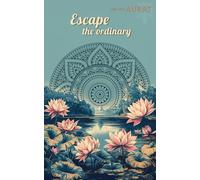 Escape the ordinary - Travel Journal/Student Notebook with 100 pages