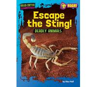 Escape the Sting! (Killer Critter Competition)