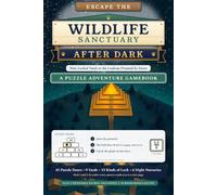 Escape the Wildlife Sanctuary After Dark: A Puzzle Adventure Gamebook for Ages 10 to Adult: Solve Each Math Puzzle, Turn to the Page It Reveals, and ... by Dawn (Math Pyramid Escape Adventures)