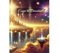 Escape to Dreamland: A Journey Through Celestial Realms
