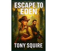 ESCAPE TO EDEN (The Evelyn Kane Mysteries)