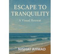 Escape to Tranquility: A Visual Retreat