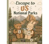 Escape to US National Parks: Volume 1