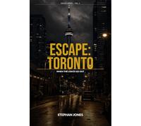 Escape: Toronto: When the Lights Go Out