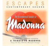 Escapes Orchestra - Escapes Contemporary Sounds, The Instrumental Sounds of Madonna (UK Import)