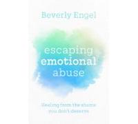 Escaping Emotional Abuse (ebook)