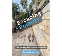 Escaping Poverty: The Journey from Survival to Success