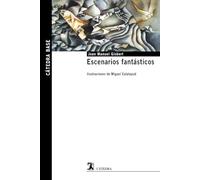 Escenarios fantásticos (Cátedra base)