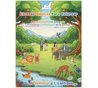 ESCENAS BÍBLICAS PARA COLOREAR: 30 Ilustraciones con Citas para Reflexionar y Profundizar en la Lección
