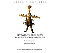 Escenografia de la danza en la edad de plata (1916-1936): 67 (Artes y Artistas)
