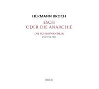 Esch oder die Anarchie: Die Schlafwandler Teil 2