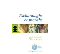 Eschatologie et morale