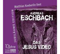 Eschbach,Andreas - Das Jesus Video