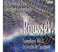 Eschenbach - Roussel: Symphony No. 3; Le Festin de l'araignée