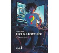 Esci Bullocchio! Un ologramma insolito