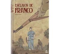 Esclavos de Franco