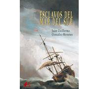 Esclavos del mar del sur (ADARVE)