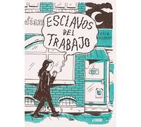 Esclavos del trabajo (Sillón Orejero)