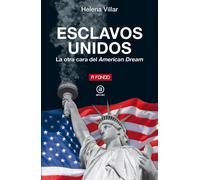 Esclavos Unidos | Helena Villar