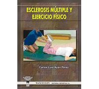 Esclerosis Múltiple Y Ejercicio Físico