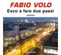 Esco A Fare Due Passi (audiolibro)