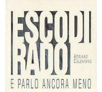 Esco De Rado Y Parlo...(Remasterizado) - Adriano Celentano CD