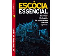 Escòcia Essencial: (Les teves guies en català): 5