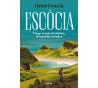 Escocia. Viatge Al País Del Whisky Els Castells I La Boira