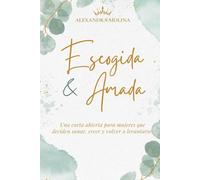 Escogida y Amada