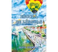 Escola de Línguas: Sprachniveau A1 und A2 Portugiesisch-Deutsch