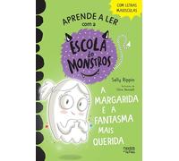 Escola de Monstros 6: A Margarida é a fantasma mais querida