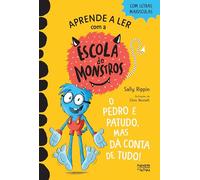 Escola de Monstros 7: O Pedro É Patudo, mas Dá Conta de Tudo!