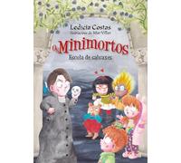 Escola de salvaxes. Os Minimortos (INFANTIL E XUVENIL - SOPA DE LIBROS - Os Minimortos)
