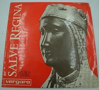 Escolania y Capilla de Musica de Montserrat/M. Segarra - Salve Regina SP 7" 1963 Vergara - Musica Sacra
