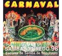 Escolas de Samba de Sao Paulo - Carnaval 98: Sambas-Enredo Escolas de Samba de Sao Paulo