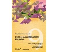 Escolhas (literárias) Em Jogo (ebook)