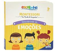 Escolinha Montessori - Meu Primeiro Livro - Descobrindo as Emocoes (Em Portugues do Brasil)