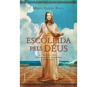 Escollida pels déus: A l'Empúries grega una dona lluita per canviar el seu destí (Clàssica)