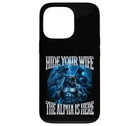 Esconde a tu Esposa El Alfa está aquí Alpha Wolf Cringy Tonto Carcasa para iPhone 13 Pro