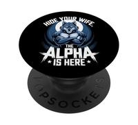 Esconde a tu esposa El alfa está aquí Wolf Meme Men PopSockets PopGrip Adhesivo