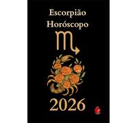 Escorpião Horóscopo 2026