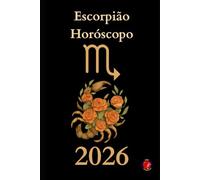 Escorpião Horóscopo 2026