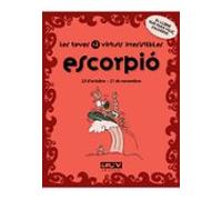 Escorpio: Les Teves 12 Virtuts Irresistibles