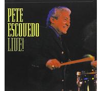 Escovedo Pete - Live!