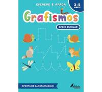 Escreve e Apaga: Grafismos