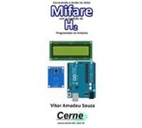 Escrevendo E Lendo No Leitor Mifare Com A Medição De H2 Programado No