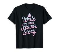 Escribe tu Historia Sabor Pastel Gracioso Camiseta