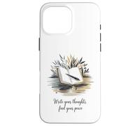 Escribe Tus Pensamientos Encuentra tu Paz Tema Reflexión y Carcasa para iPhone 16 Pro MAX